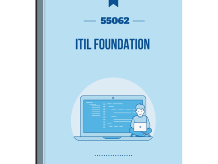 55062: ITIL Foundation Certification Courseware For Cheap