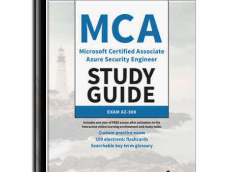 MCA Microsoft Certified Associate Azure Security Engineer Study Guide: Exam AZ-500 Supply