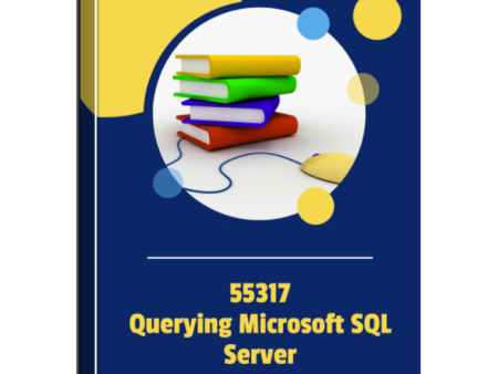 55317A - Querying Microsoft SQL Server Courseware Online