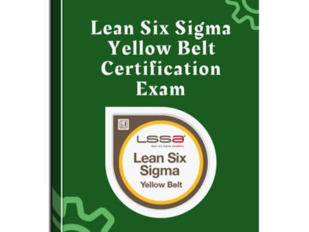 Lean Six Sigma Yellow Belt Certification Exam Sale