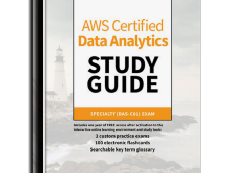 AWS Certified Data Analytics Study Guide: Specialty (DAS-C01) Exam Online Sale