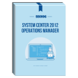 55006: System Center 2012 Operations Manager Courseware Online Hot Sale