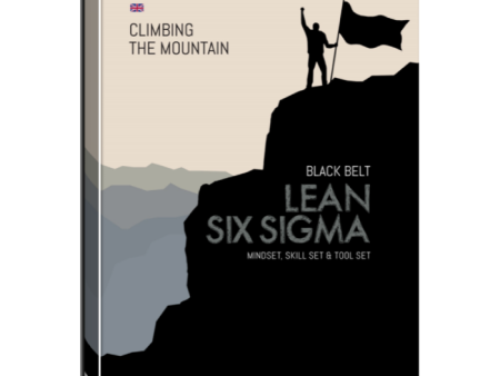 Lean Six Sigma Black Belt – Mindset, Skill set and Tool set Courseware Supply