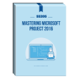 55205: Mastering Microsoft Project 2016 Courseware Hot on Sale